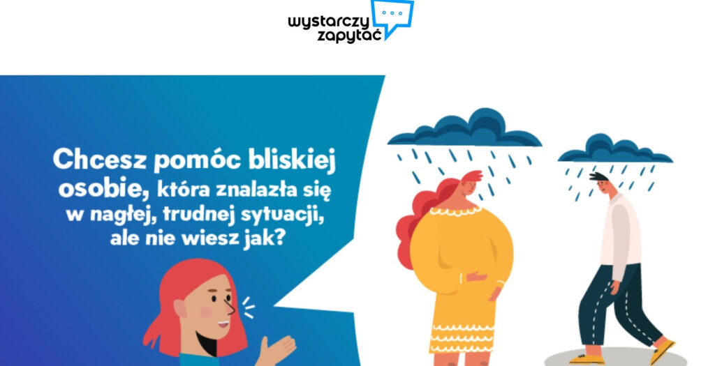 Zauważyć problem w porę – rusza kampania edukacyjna „WYstarczy zapytać”