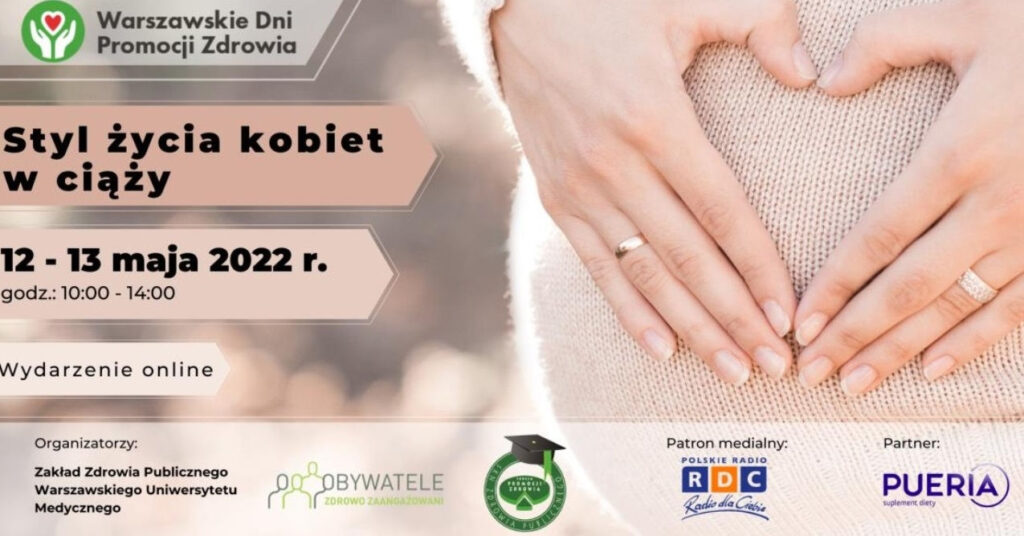 Styl życia kobiet w ciąży – VII Warszawskie Dni Promocji Zdrowia