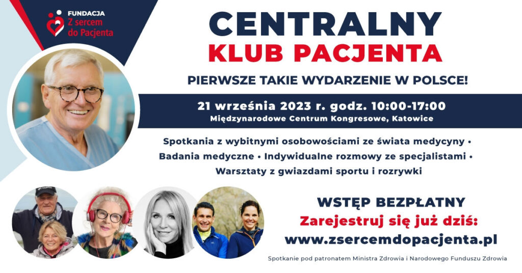 Centralny Klub Pacjenta w Katowicach – wykłady ekspertów, bezpłatne badania i spotkanie z gwiazdami. Przyjdź i zadbaj o swoje zdrowie!