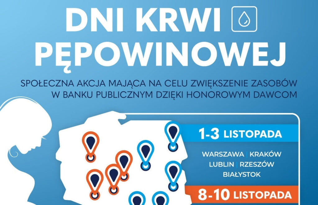 Trwają Dni Krwi Pępowinowej