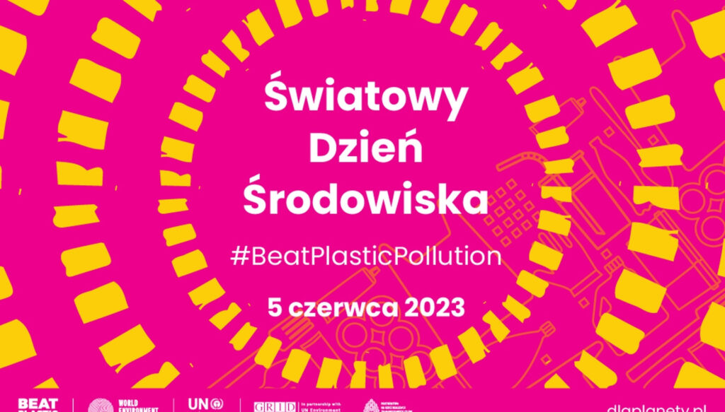 50. Światowy Dzień Środowiska. Uczcijmy go, podejmując jedno z większych wyzwań naszych czasów