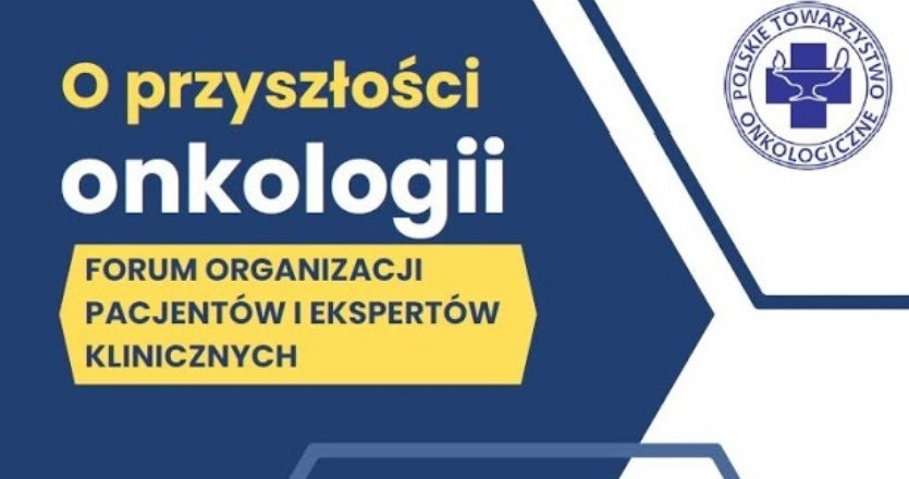 O PRZYSZŁOŚCI ONKOLOGII W POLSCE – Polskie Towarzystwo Onkologiczne zaprasza przedstawicieli organizacji pacjentów na cykl spotkań edukacyjnych