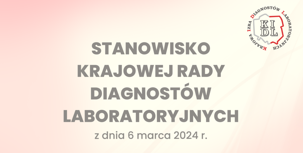 Diagności laboratoryjni: stanowisko ws. wykonywania czynności medycyny laboratoryjnej w postaci badań genetycznych