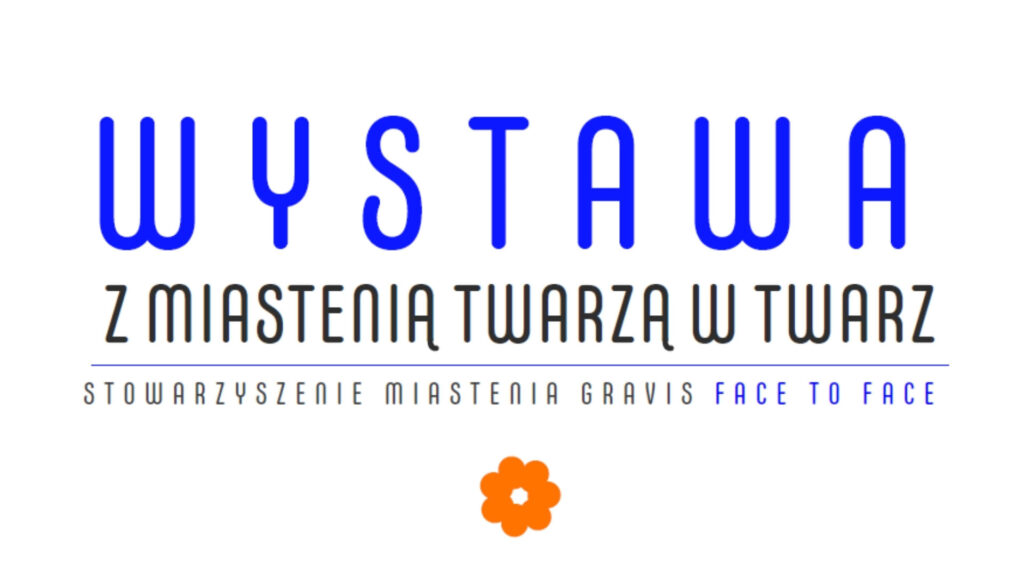 Codziennie stajemy do walki: z miastenią twarzą w twarz