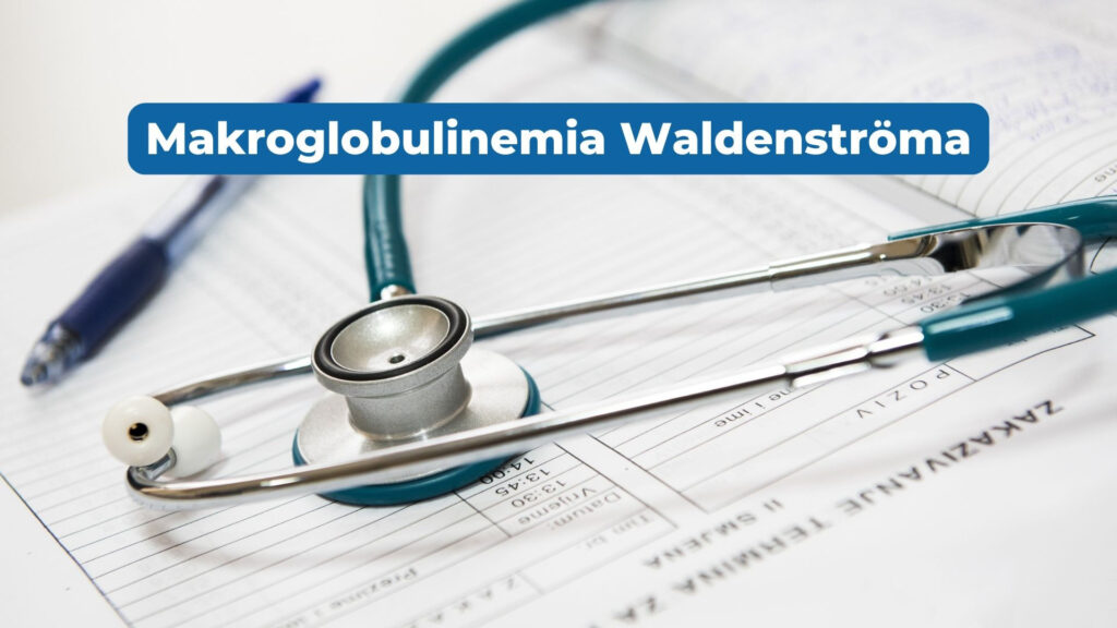 Choroba poznana 80 lat temu – wciąż nieznana. Rusza pierwsza w Polsce kampania edukacyjna dla pacjentów z ultrarzadkim nowotworem krwi – Makroglobulinemią Waldenströma
