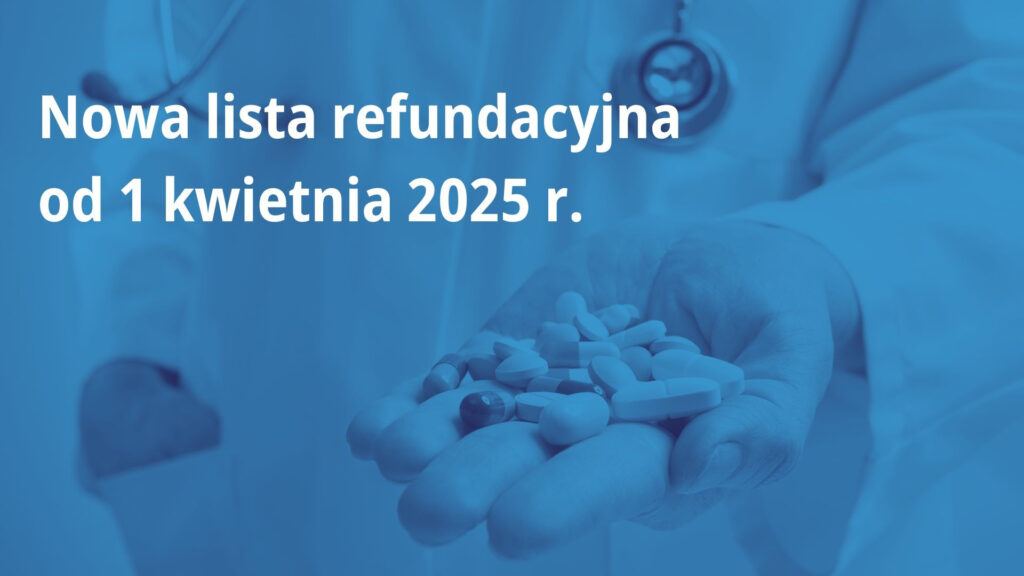 MZ przedstawiło nową listę refundacyjną od kwietnia 2025