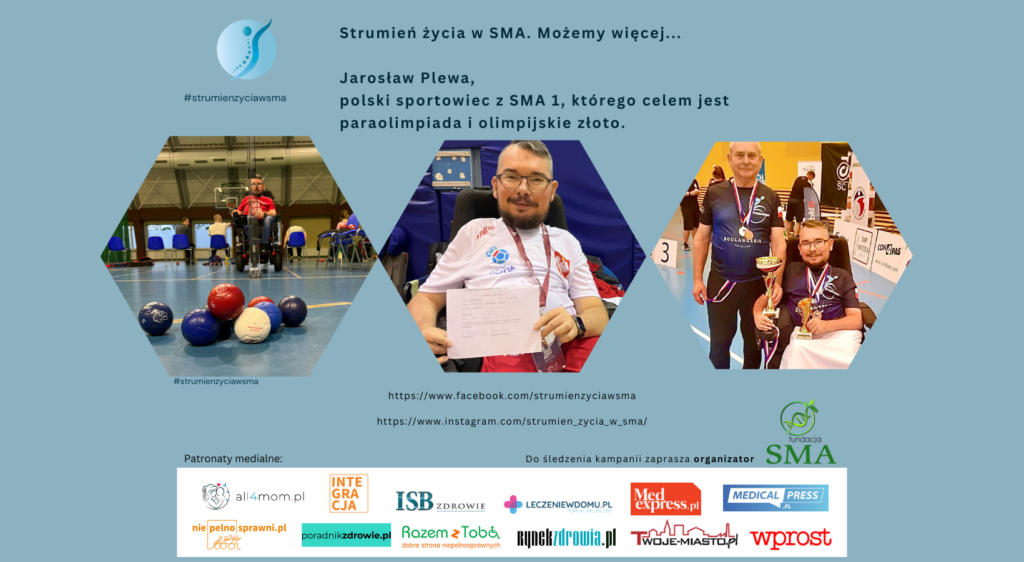 „Strumień życia w SMA. Możemy więcej…” Historia Jarosława, sportowca, którego celem jest paraolimpiada i zdobycie złotego medalu olimpijskiego
