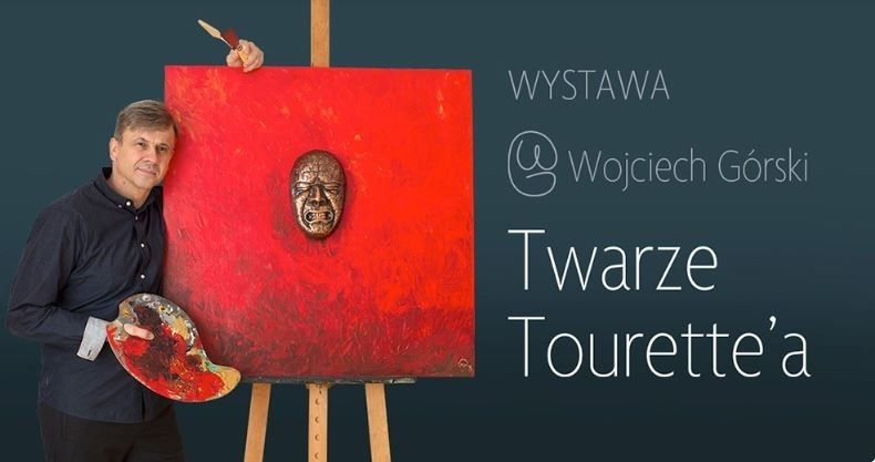 Wernisaż „Twarze Tourette’a” na Światowy Dzień Świadomości Zespołu Tourette’a