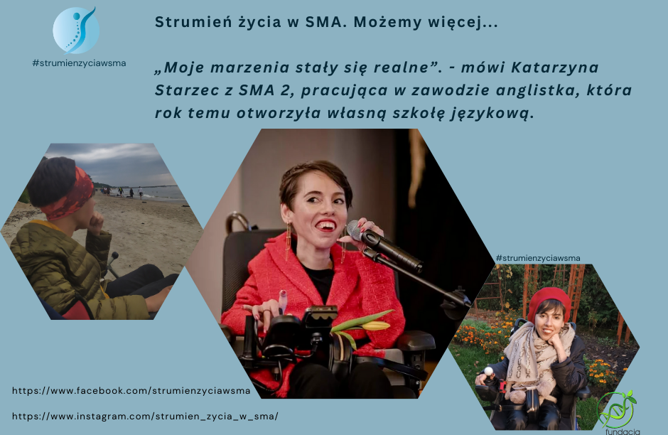 „Strumień życia w SMA” – kiedy marzenia stają się rzeczywistością