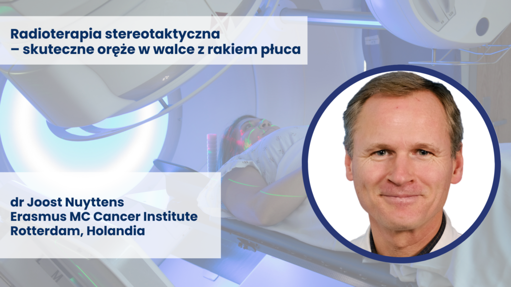 Radioterapia stereotaktyczna – skuteczne oręże w walce z rakiem płuca