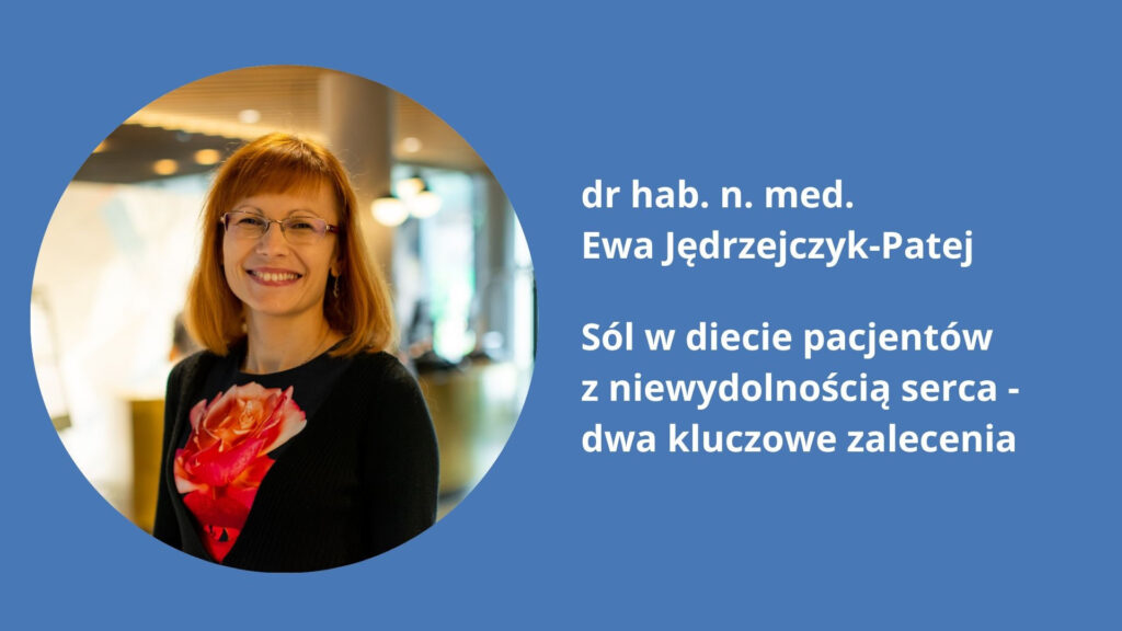 Sól w diecie pacjentów z niewydolnością serca – dwa kluczowe zalecenia