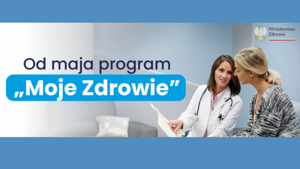 Projekt rozporządzenia w sprawie programu Moje Zdrowie trafił do konsultacji