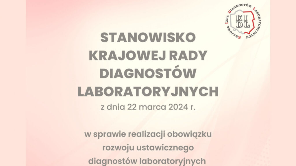Diagności Laboratoryjni: stanowisko ws. realizacji obowiązku rozwoju ustawicznego diagnostów laboratoryjnych 