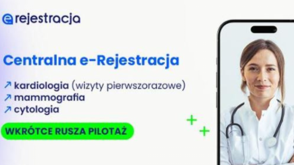 Pilotaż Centralnej e-Rejestracji – wkrótce ruszy nabór placówek