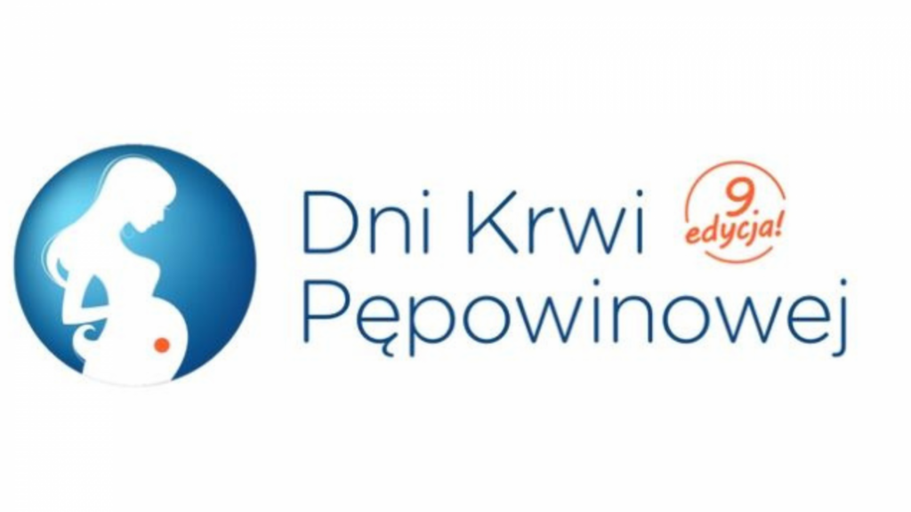 Dni Krwi Pępowinowej i Dzień Dawcy Szpiku