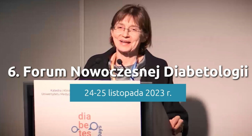 6 Forum Nowoczesnej Diabetologii już niebawem, zapraszamy w dniach 24-25 listopada 2023 r. do Poznania