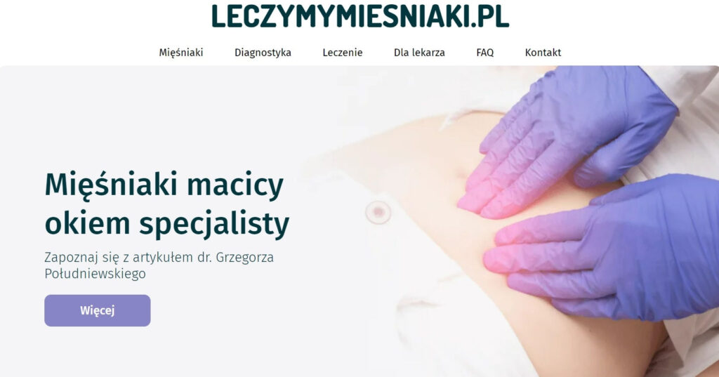 Mięśniaki macicy? Sprawdź jak sobie pomóc na leczymymiesniaki.pl