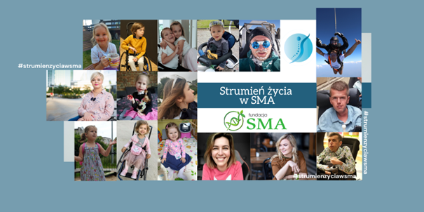 Strumień życia w SMA – ruszyła kampania edukacyjna