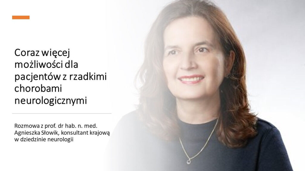 Coraz więcej możliwości dla pacjentów z rzadkimi chorobami neurologicznymi
