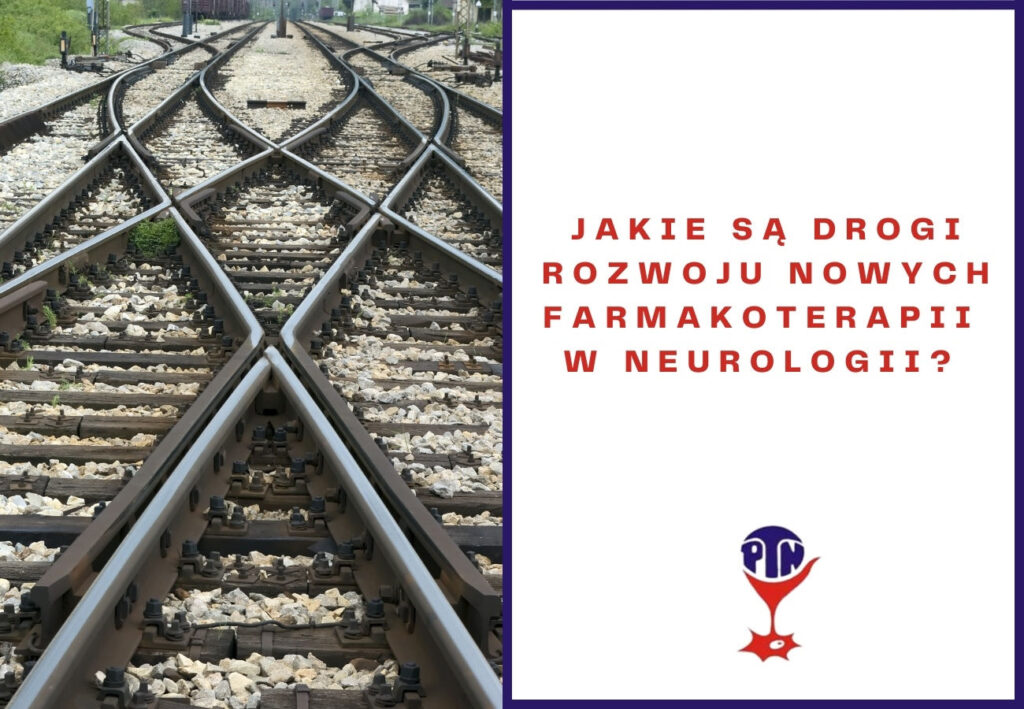 Jak rozwija się i dokąd zmierza współczesna neurologia?