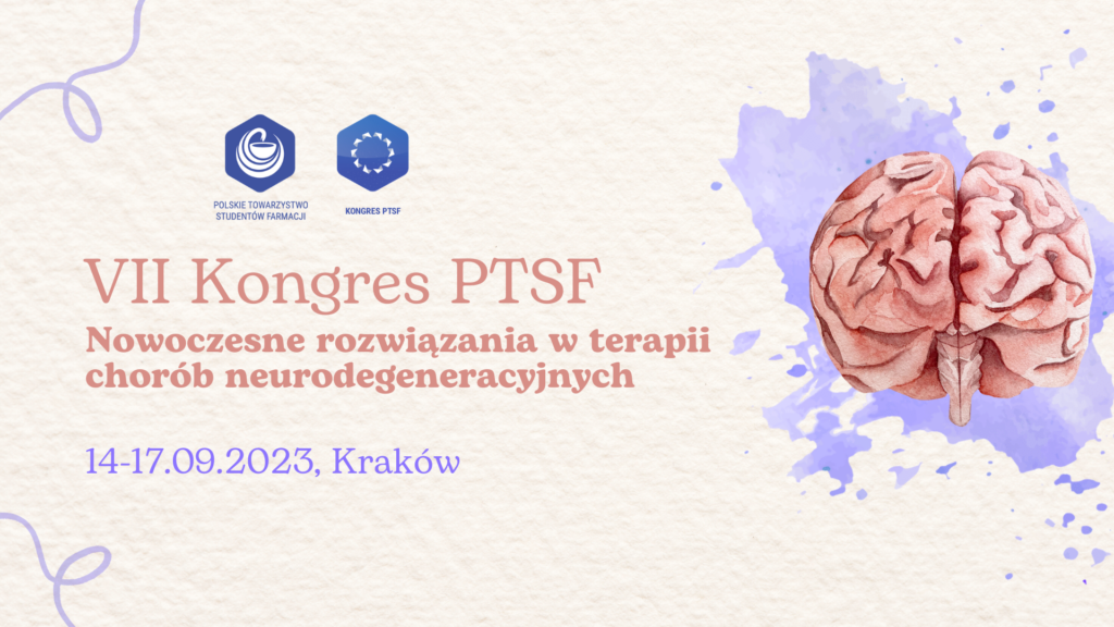 O chorobach neurodegeneracyjnych na VII Kongresie PTSF