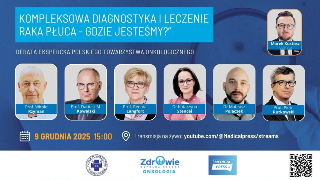 Kompleksowa diagnostyka i leczenie raka płuca – gdzie jesteśmy (debata ekspercka PTO)