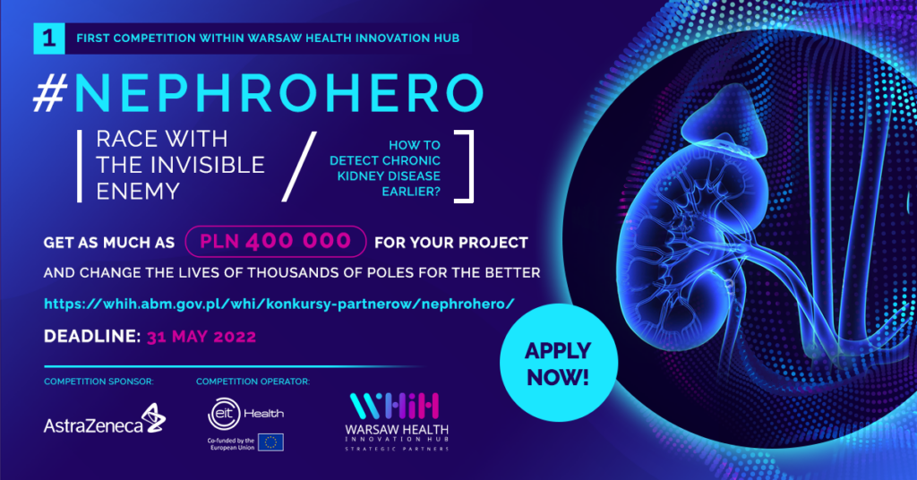 #Nephrohero – wyścig z niewidzialnym wrogiem – rusza pierwszy konkurs w ramach Warsaw Health Innovation Hub
