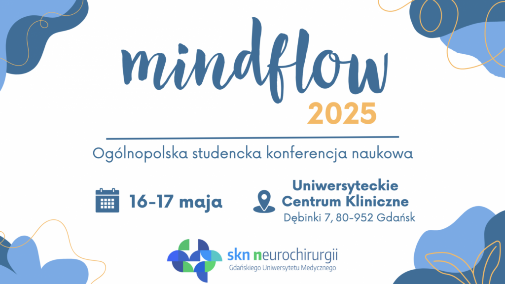 Mindflow 2024 – Studencka Konferencja Neurochirurgiczna