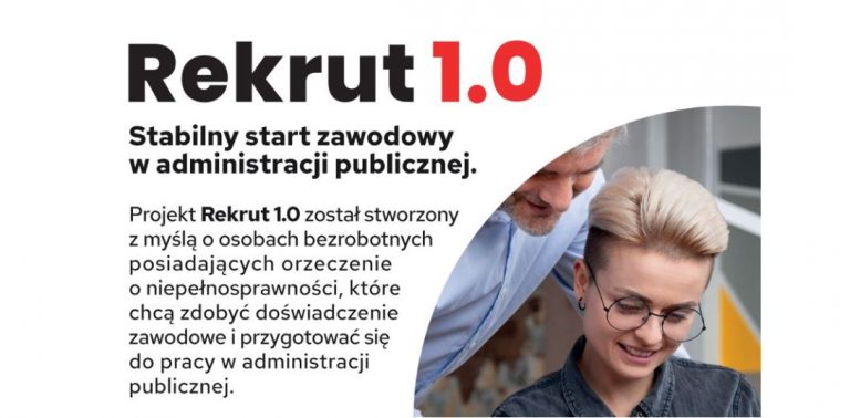 Osoby z niepełnosprawnościami zyskają nowe możliwości pracy w administracji publicznej. Startują programy „Praktykant 2.0” i „Rekrut 1.0”